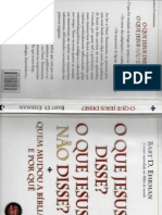 O Que Jesus Disse? O Que Jesus Não Disse? Quem Mudou A Bíblia e Por Quê. Bart D. Ehrman.