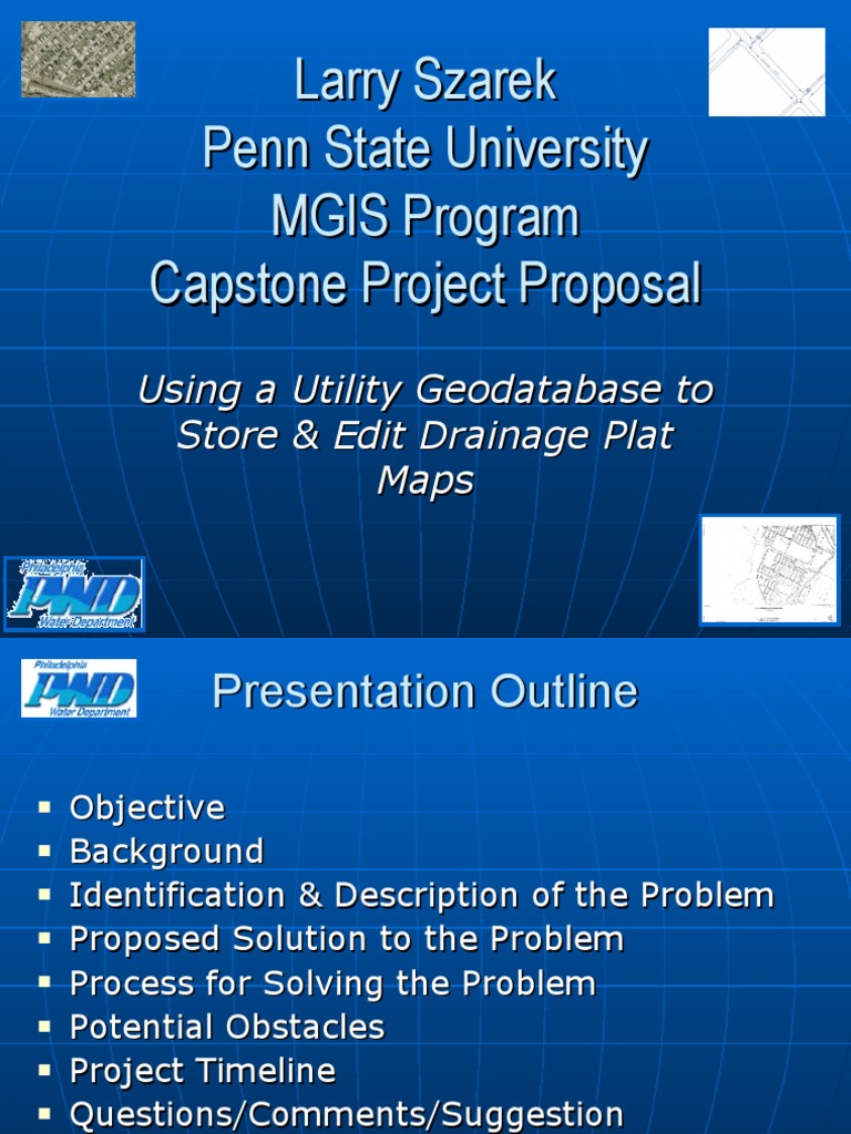 Larry Szarek Penn State University MGIS Program Capstone Project