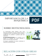 IMPORTANCIA DE LA BIOQUÍMICA Presentacion