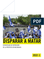 Tirar A Matar. Estrategia de La Represion de La Protesta en Nicaragua. URW
