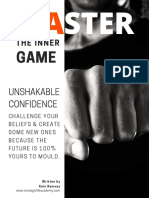 Master Your Inner Game and Create Unshakable Confidence