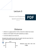Distance and Displacement Speed and Velocity