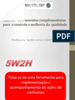 Aula 15 - Ferramentas Complementares 5S e 5W2H