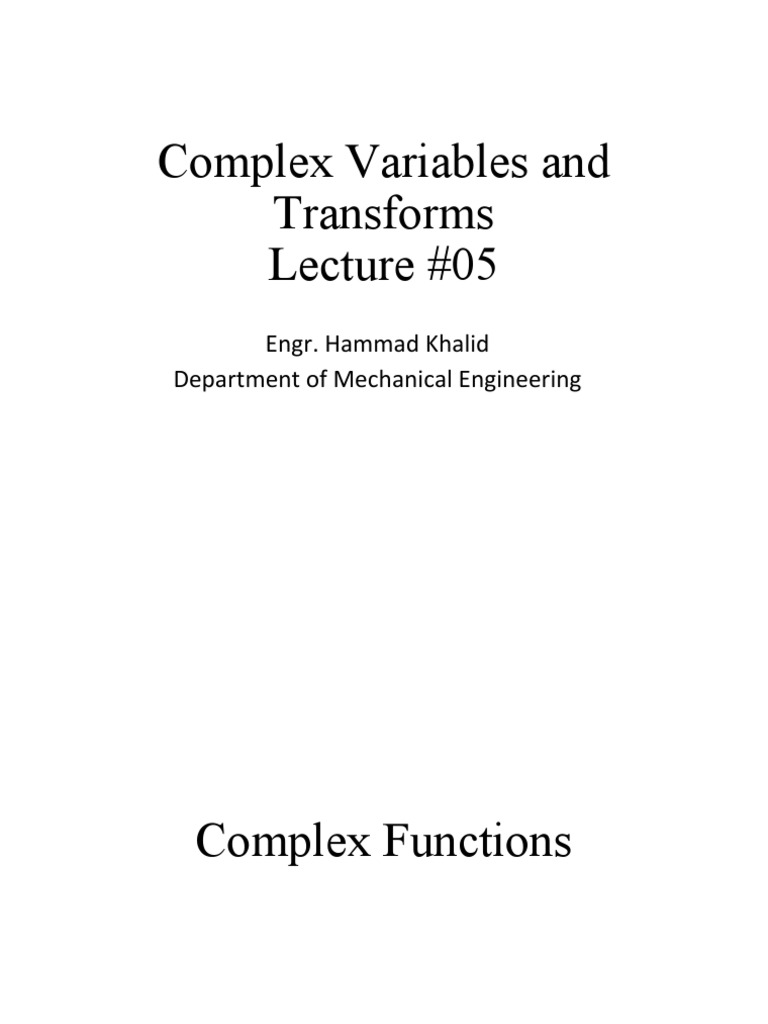 Complex Variables and Functions Lecture 5 | PDF