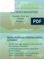 New World Encounters: America: Past and Present