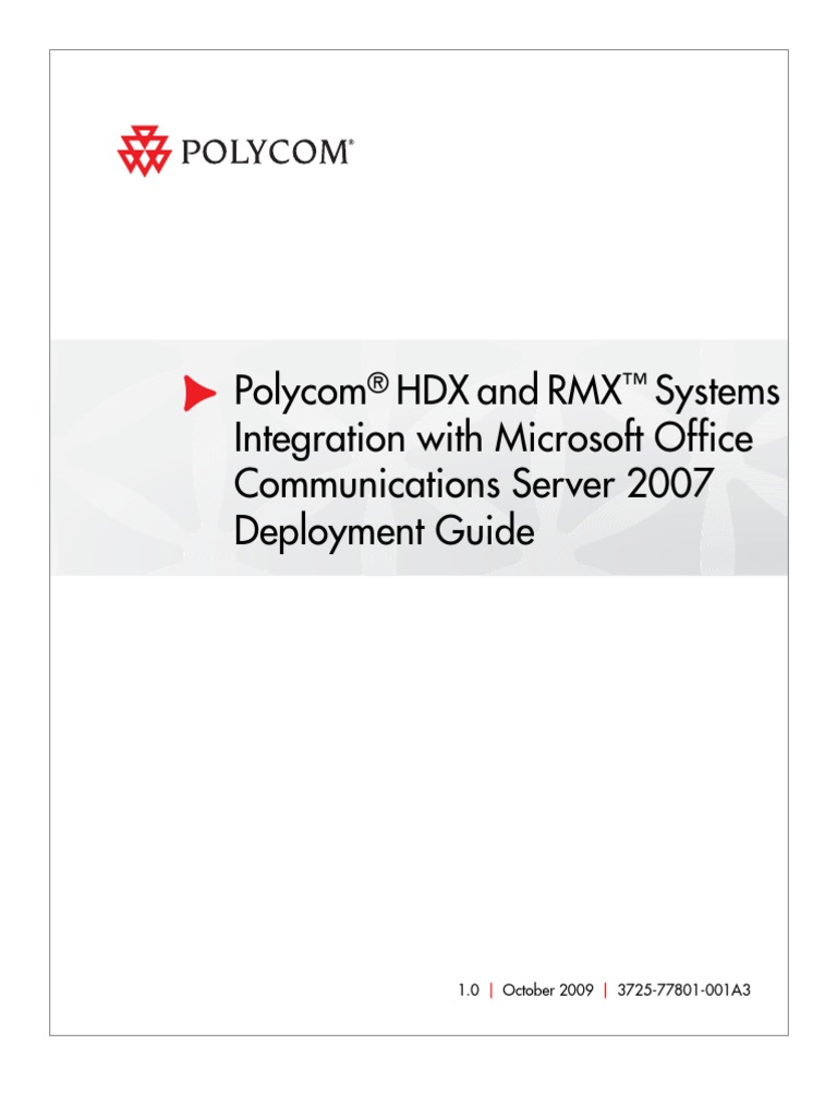 Polycom HDX and RMX Systems Integration With Microsoft Office ...