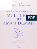 Resumo Meditacoes Diarias para Mulheres Que Amam Demais Robin Norwood