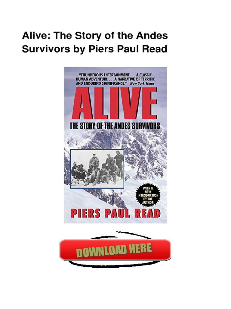 Alive The Story of The Andes Survivors B PDF