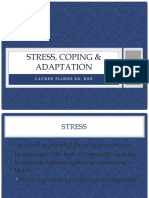 Stress, Coping & Adaptation: Lauren Flores RN, BSN