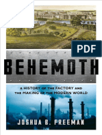 Behemoth. A History of The Factory de Joshua B. Freeman