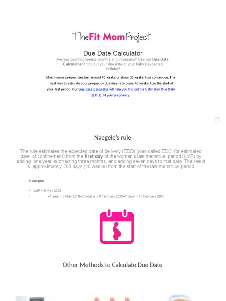 Due Date Calculator Are You Counting Weeks, Months and Trimesters? Use