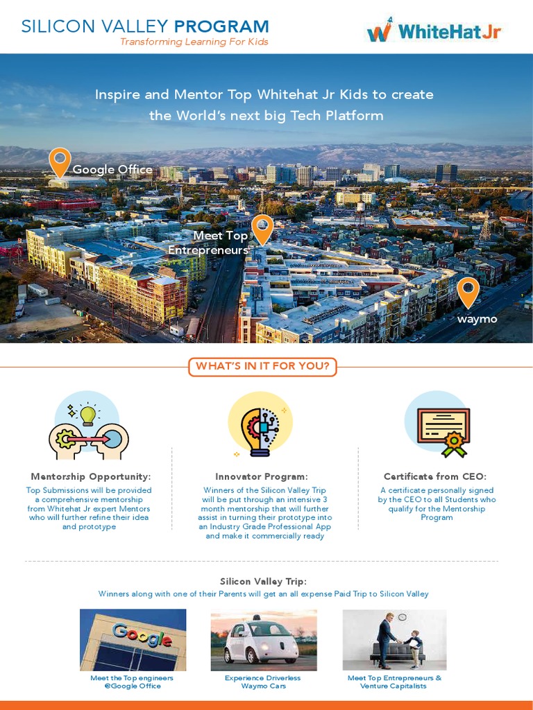 Silicon Valley Program Inspire And Mentor Top Whitehat Jr Kids To Create The World S Next Big Tech Platform Waymo Mentorship