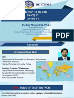 Introduction To Big Data BS (CS) 6 Lecture # 1: Dr. Syed Attique Shah (PH.D.)