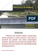 Vitamins Deficiency of Disease: M.Venkatesh I M SC Botany