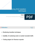 Monitoring Ipv6 Transition Techniques: Matěj Grégr