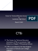 Center For Technical Education Innovation (Ctei) at Leominster High School March 9, 2013
