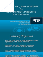 Workbook/Presentation On Segmentation, Targeting and Positioning of Market