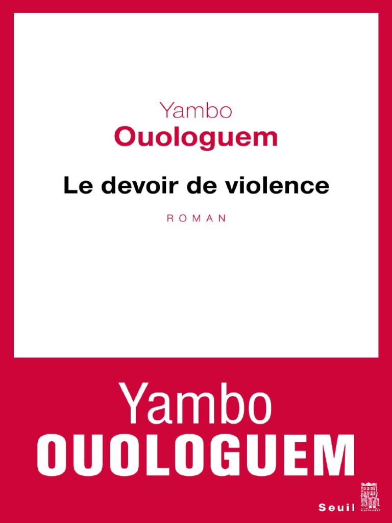 Yambo Ouologuem - Le Devoir de Violence PDF