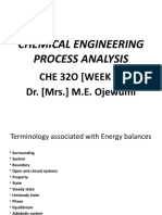 Chemical Engineering Process Analysis: Che 32O (Week 1) Dr. (MRS.) M.E. Ojewumi