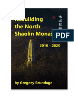Rebuilding The North Shaolin Monastery