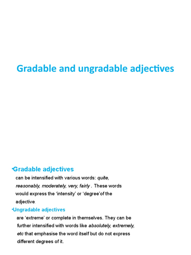 Understanding Gradable vs Ungradable Adjectives | PDF | Language Arts ...