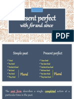 Present Perfect Since For