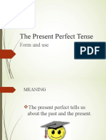The Present Perfect Tense 2