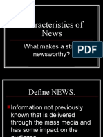 Characteristics of News: What Makes A Story Newsworthy?