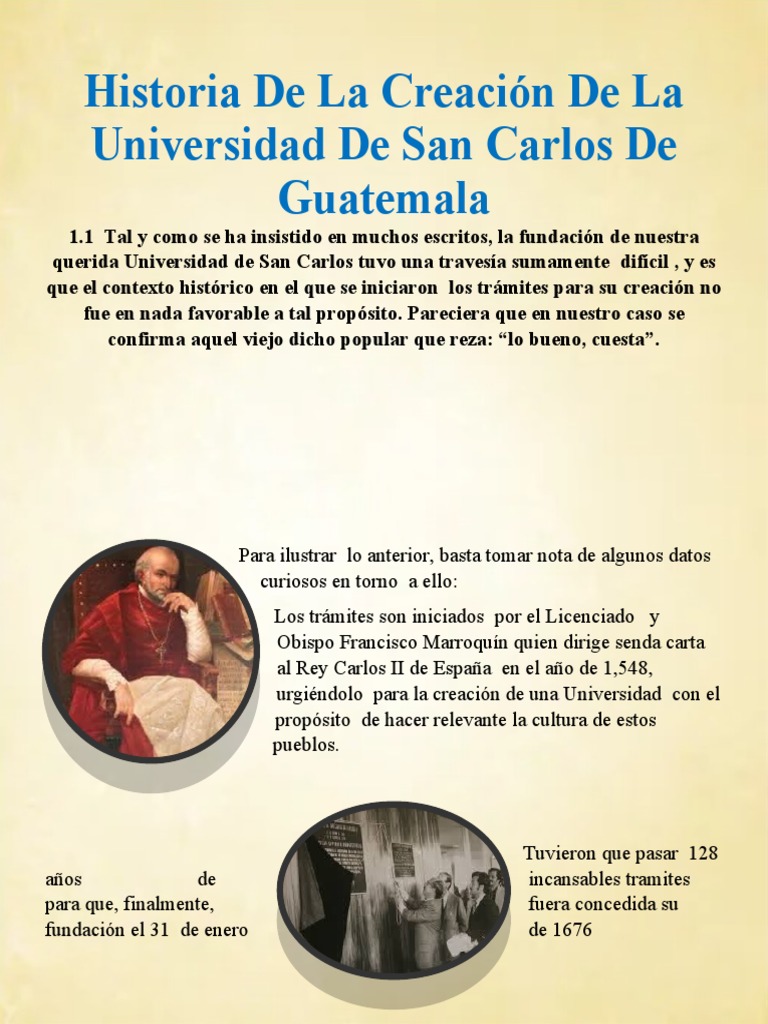 Historia De La Creación De La Universidad De San Carlos De Guatemala
