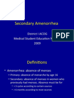 Secondary Amenorrhea: District I ACOG Medical Student Education Module 2009