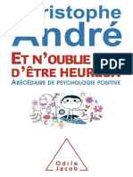 Et Noublie Pas Detre Heureux. Abécédaire de Psychologie Positive by Christophe André PDF