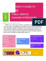Student'S Guide To Public Service Summer Internships: Internships: Grants/funding: For Graduating Seniors