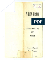 Manifesto Y-Juca-Pirama - O Índio Aquele Que Deve Morrer