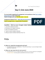 Assignment Day 2 - 2nd June 2020: Question: Send Us Your Google Colab Notebook - With