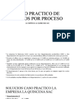 Caso Practico de Costos Por Proceso. La Quincena