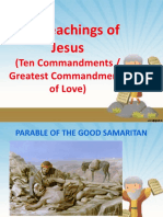 The Teachings of Jesus: (Ten Commandments / Greatest Commandments of Love)