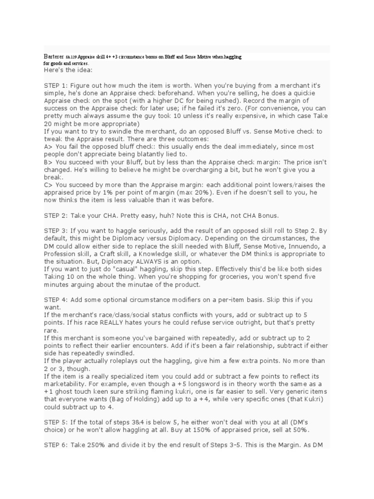 Barterer: Appraise Skill 4+ +3 Circumstance Bonus On Bluff and Sense ...