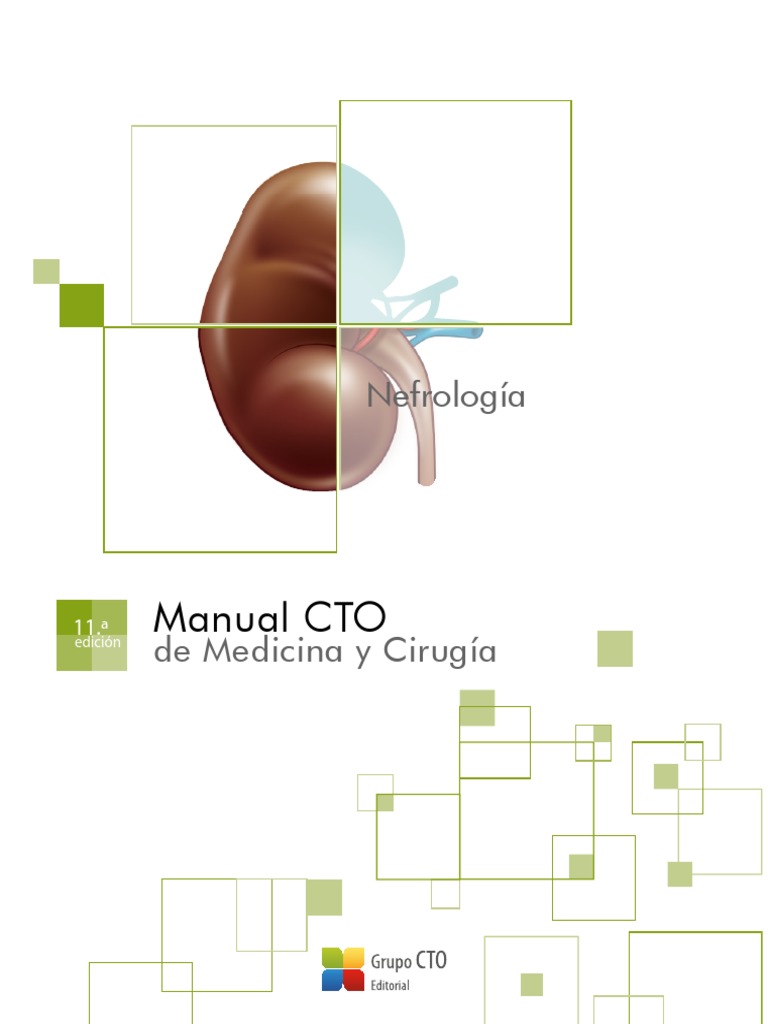 CTO España. 11ra Ed. Nefrología PDF | PDF | Riñón | Anatomia animal