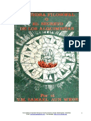 Samael Aun Weor - La Piedra Filosofal y El Secreto de Los Alquimistas PDF |  PDF | Alquimia | Religión y creencia