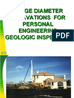Large Diameter Excavations For Personal Engineering Geologic Inspection