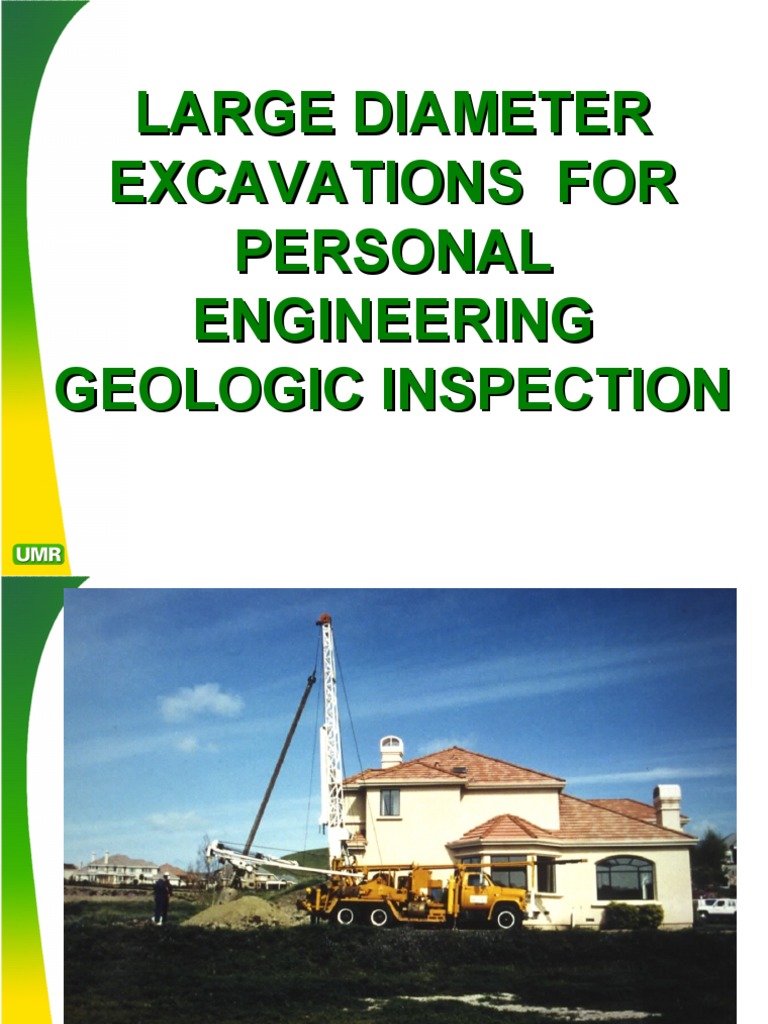 Large Diameter Excavations for Geology | PDF