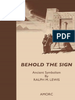 Behold_the_Sign_Ancient_Symbolism_Rosicrucian_Order_AMORC_Kindle_Editions_nodrm.pdf