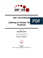 Labeling of Cellular Therapy Products: Isbt 128 Standard