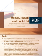 Strikes, Picketing and Lock-Outs