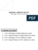 Radial Nerve Palsy: - Aetiology, Clinical Features
