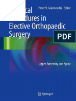 Peter V. Giannoudis, Emilio Delli Sante, Fragkiskos N. Xypnitos (auth.), Peter V. Giannoudis (eds.) - Practical Procedures in Elective Orthopedic Surgery_ Upper Extremity and Spine-Springer-Verlag Lon