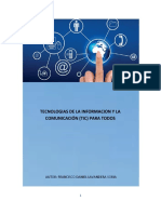 Tecnologias de La Informacion y La Comunicación (Tic) para Todos PDF