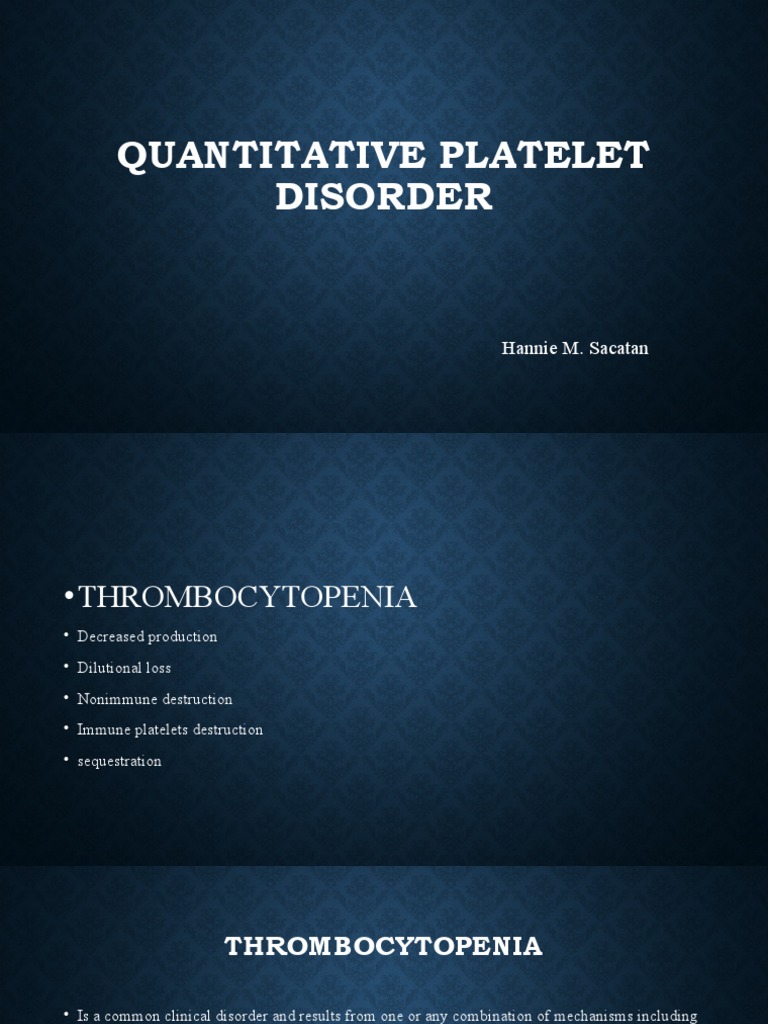 Quantitative Platelet Disorder Overview | PDF | Platelet | Coagulation