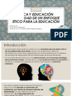 Ética y Enfoque de Educación