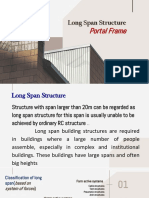 Long Span Structure Portal Frame